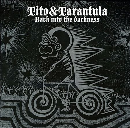 Tito & Tarantula - Discography (1995 - 2015)
