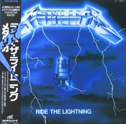 Metallica - Ride The Lightning [Nexus Internatinal, Jap, LP] (1984) (VINYL RIP, LOSSLESS, 32/192)