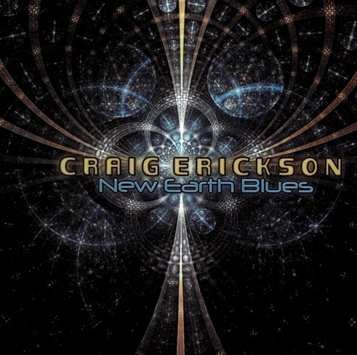 Craig Erickson - New Earth Blues 2010 (lossless)