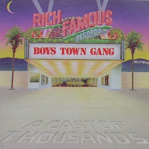 Boys Town Gang - A Cast Of Thousands (1984)