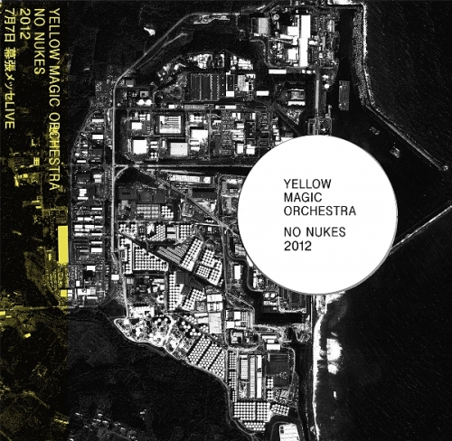 Yellow Magic Orchestra - No Nukes [Remastered 2015] (2012)
