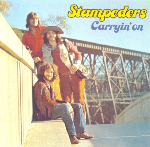 The Stampeders - Carryin' On (1971) (Reissue 2003) (Lossless+MP3)