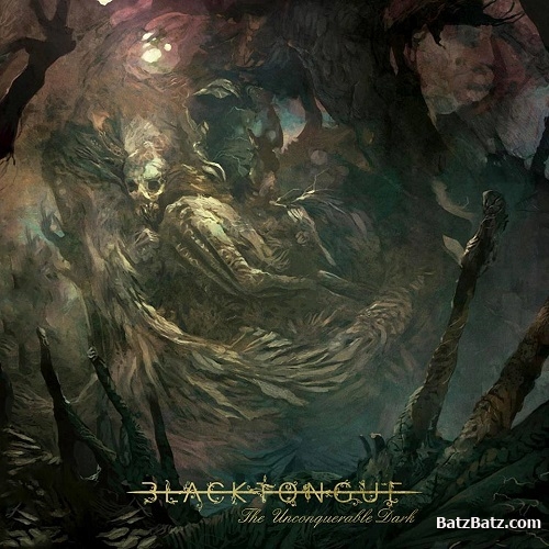 Black Tongue - The Unconquerable Dark (2015)