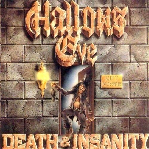 Hallows Eve - Death & Insanity 1986