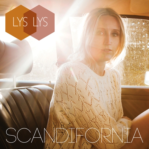 Lys Lys - Scandifornia (2015) 