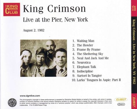 King Crimson - Live At the Pier, NYC August 2, 1982 (2008) [Bootleg] Lossless