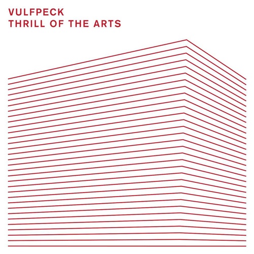 Vulfpeck - Thrill of the Arts (2015) 