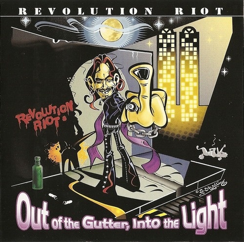 Revolution Riot - Out Of The Gutter, Into The Light 2001