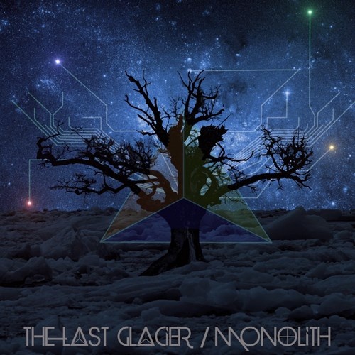 The Last Glacier - Monolith (EP) (2015)