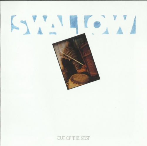 Swallow - Out Of The Nest (1972)  (2010) Lossless