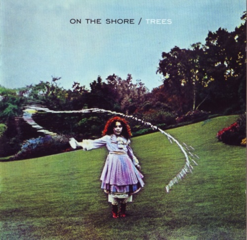 Trees - On The Shore (1970) [Remastered + bonus disc] (2007) Lossless