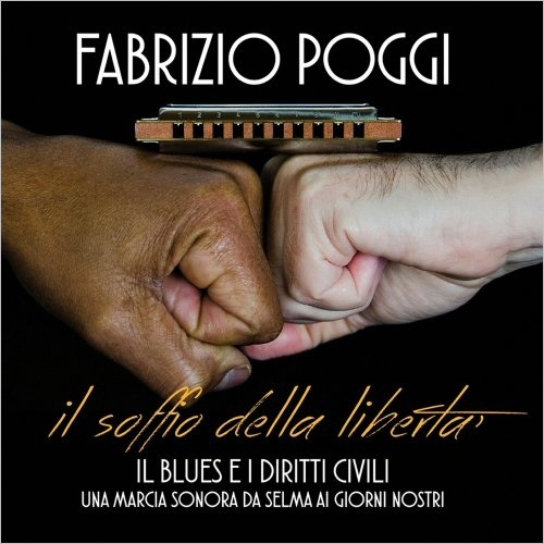 Fabrizio Poggi - Il Soffio Della Liberta'   (2015)