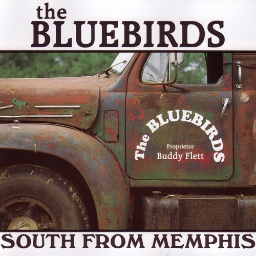 The Bluebirds - South From Memphis 1996