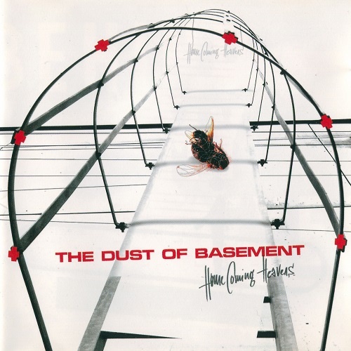 The Dust Of Basement - Home Coming Heavens (2003) Lossless+mp3