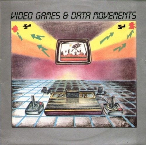 Joel Vandroogenbroeck - Video Games & Data Movements (1987)