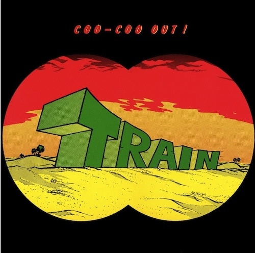 Train - Coo-Coo Out ! (1971)