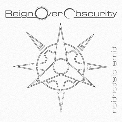 Reign Over Obscurity - Time Distortion (2015) 