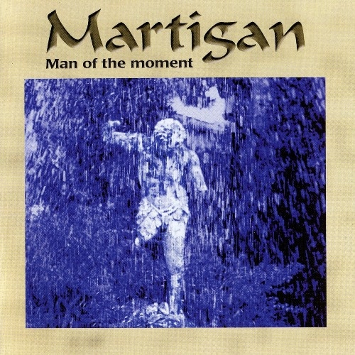 Martigan - Man Of The Moment 2002 (MP3 + Lossless)