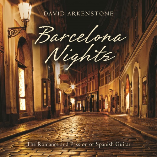 David Arkenstone - Barcelona Nights (2015) (Lossless+mp3)