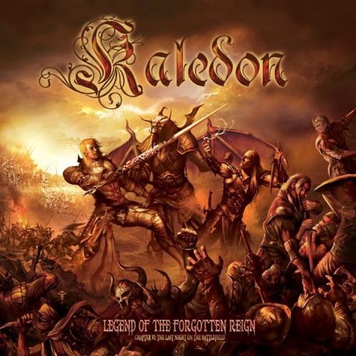Kaledon - Legend Of The Forgotten Reign - Chapter VI: The Last Night On The Battlefield (2010) (Lossless+ MP3)