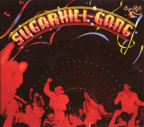 Sugarhill Gang ‎- Sugarhill Gang 1980 (Remastered 2002)