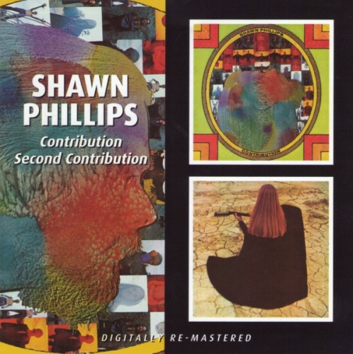 Shawn Phillips - Contribution/Second Contribution (1970/71)  (2008) Lossless