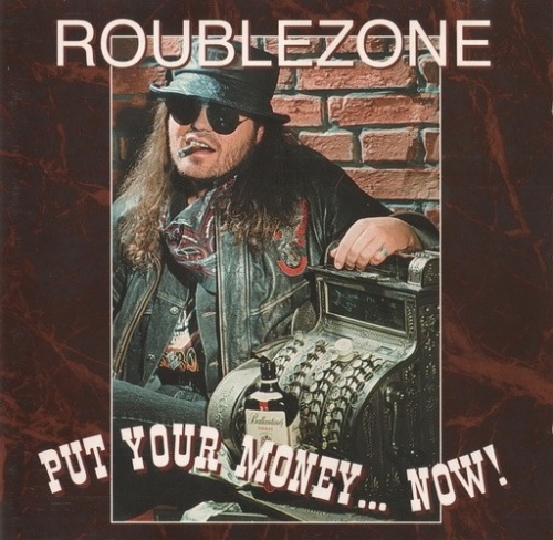 Rouble Zone - Put Your Money... Now! (1996) (Remaster 2014)