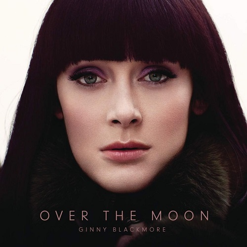 Ginny Blackmore - Over The Moon (2015)