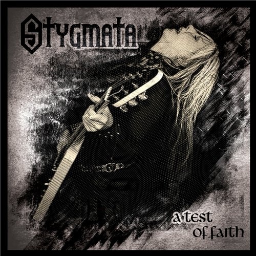 Stygmata - A Test of Faith (2015)