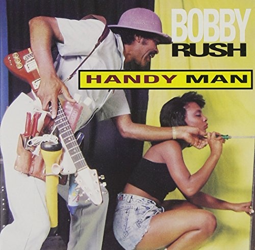Artist: Bobby Rush Country: USA Album: Handy Man Genre: Blues / Funk / Soul...