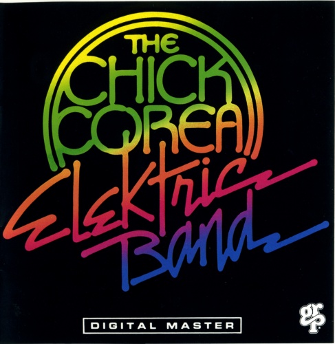 Chick Corea Elektric Band (1986) Lossless