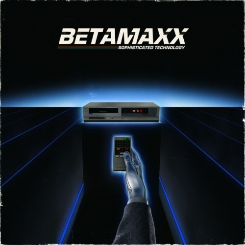 Betamaxx - Sophisticated Technology 2013