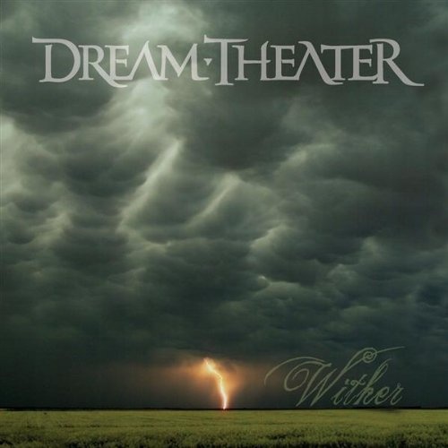 Dream Theater - Wither [CDS] 2009 (Lossless)