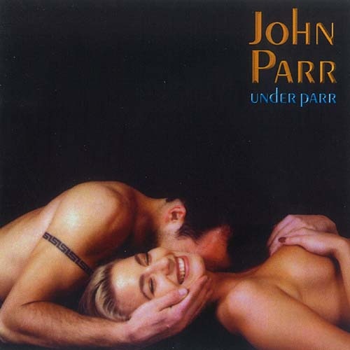 John Parr - Under Parr 1996