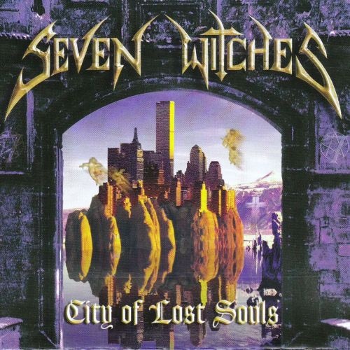 Seven Witches - City Of Lost Souls 2000 (Lossless)