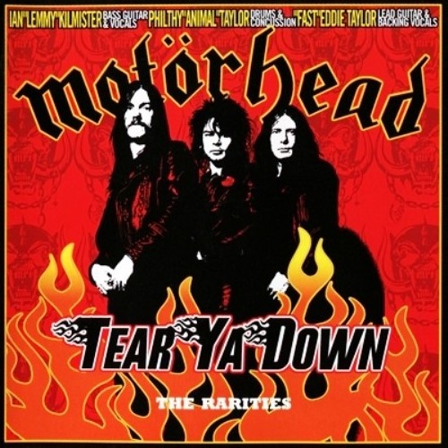 Motorhead - Tear Ya Down: The Rarities 2002 [2CD] (Lossless)