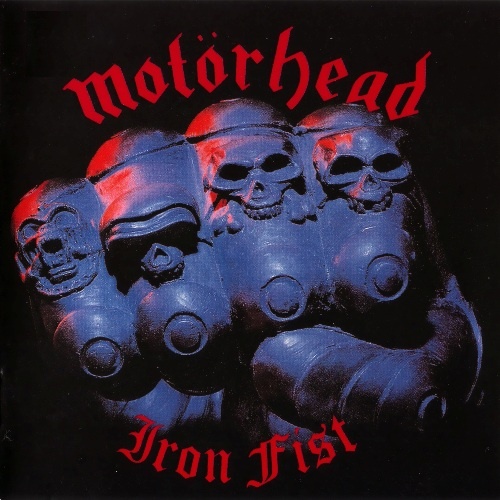 Motorhead - Iron Fist 1982 [2CD Expanded Edition] (Lossless)