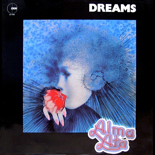 Alma Ata - Dreams  (1979)