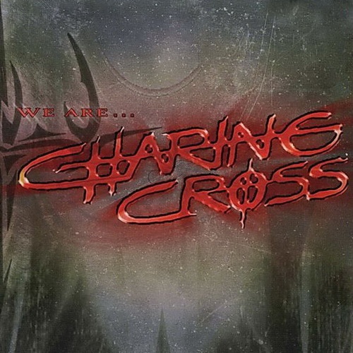Charing Cross - We Are... (2008)