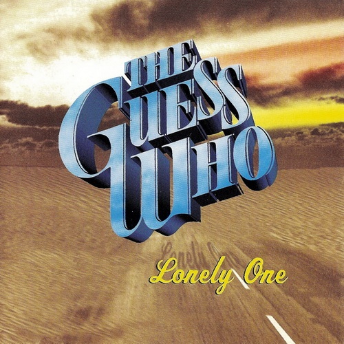 The Guess Who - Lonely One 1995