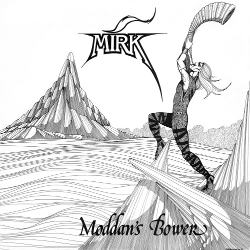 Mirk - Moddan's Bower (1979)