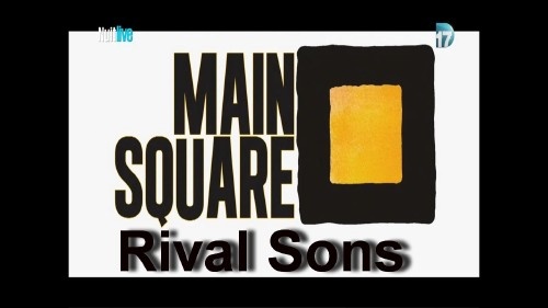 Rival Sons - Main Square Festival (2015) [HDTV 720p]