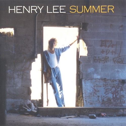 Henry Lee Summer - Henry Lee Summer 1988