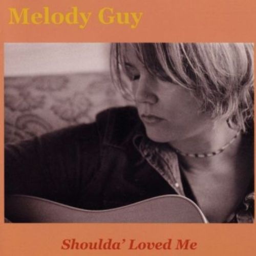 Melody Guy - Shoulda' Loved Me 2002