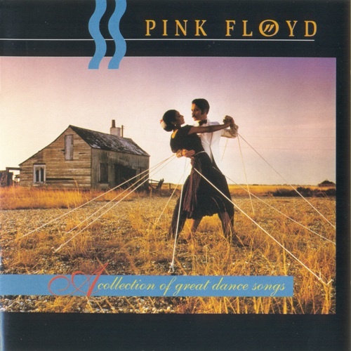 Pink Floyd  A Collection Of Great Dance Songs 1981 (Lossless)