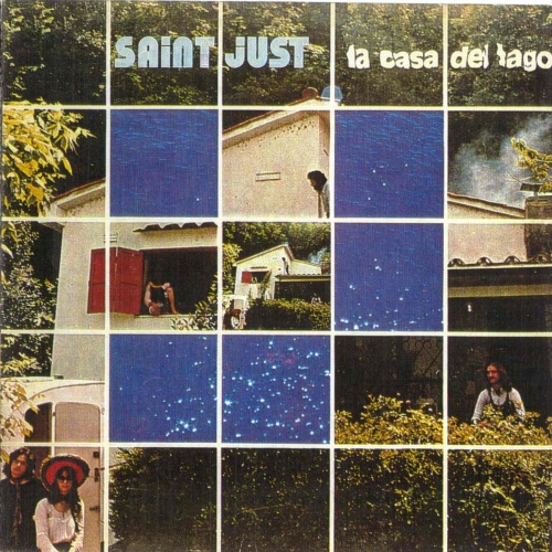 Saint Just - La Casa Del Lago 1974