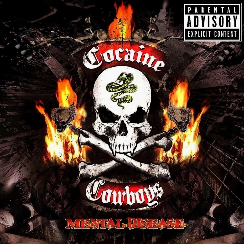 Cocaine Cowboys - Mental Disease (2016)