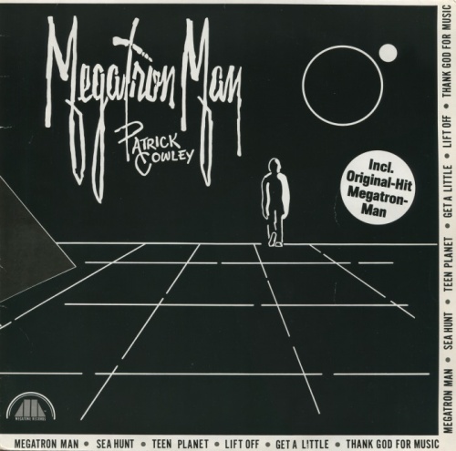 Patrick Cowley - Megatron Man (1981) (LP)