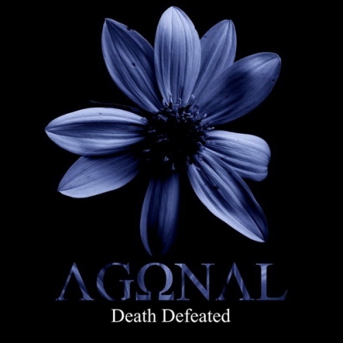 Agonal - Death Defeated (2016)