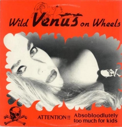 Wild Venus On Wheels - Wild Venus On Wheels (1988)